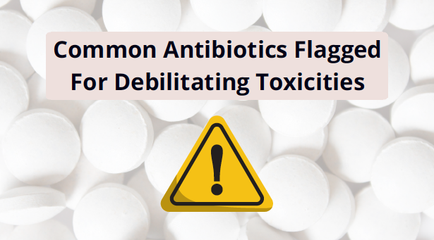 Fluoroquinolone toxicity